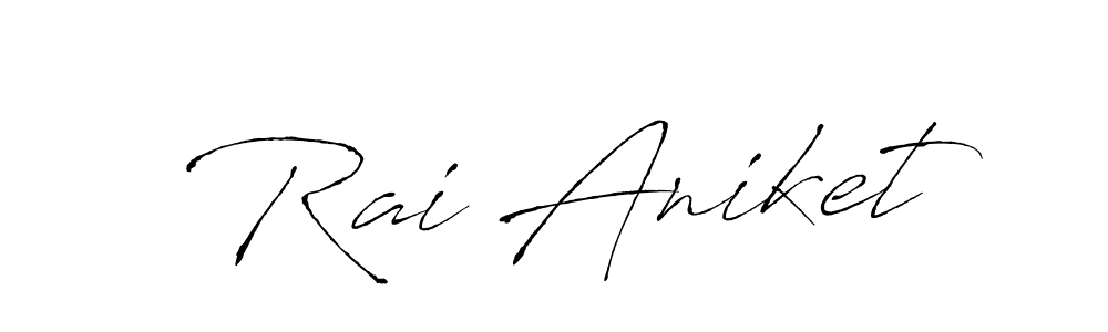 How to make Rai Aniket name signature. Use Antro_Vectra style for creating short signs online. This is the latest handwritten sign. Rai Aniket signature style 6 images and pictures png