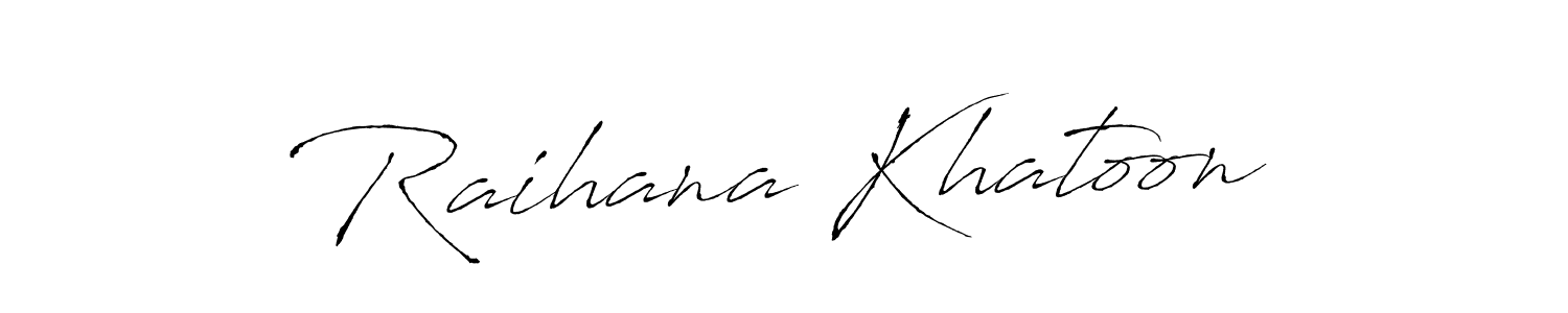 It looks lik you need a new signature style for name Raihana Khatoon. Design unique handwritten (Antro_Vectra) signature with our free signature maker in just a few clicks. Raihana Khatoon signature style 6 images and pictures png