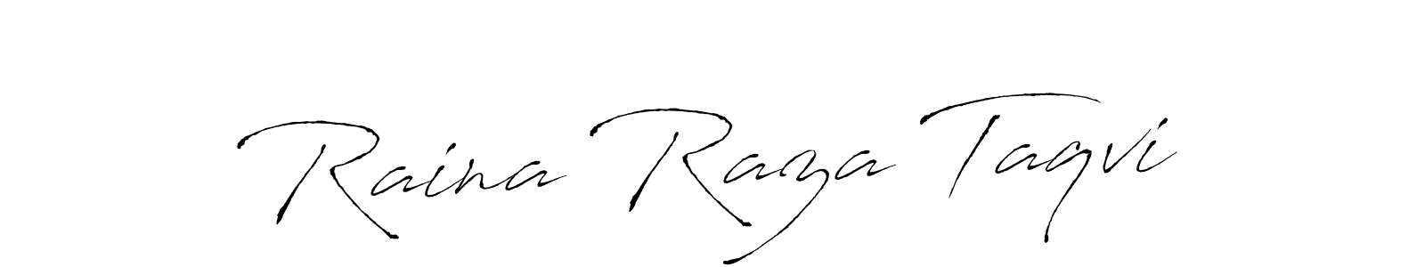 You should practise on your own different ways (Antro_Vectra) to write your name (Raina Raza Taqvi) in signature. don't let someone else do it for you. Raina Raza Taqvi signature style 6 images and pictures png