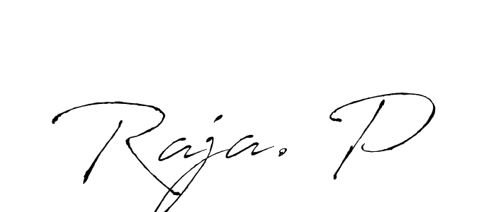 You should practise on your own different ways (Antro_Vectra) to write your name (Raja. P) in signature. don't let someone else do it for you. Raja. P signature style 6 images and pictures png