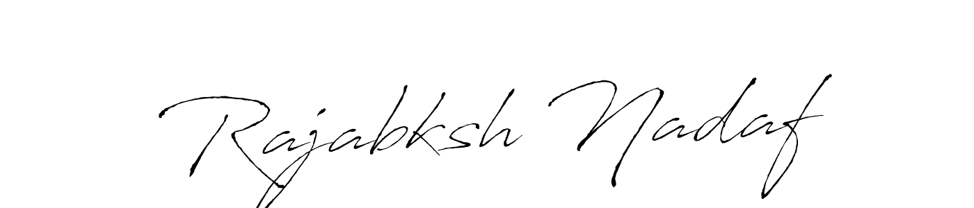 Make a beautiful signature design for name Rajabksh Nadaf. With this signature (Antro_Vectra) style, you can create a handwritten signature for free. Rajabksh Nadaf signature style 6 images and pictures png