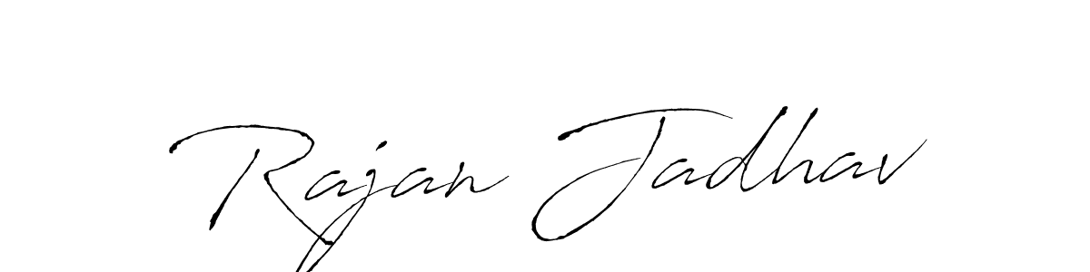 Make a beautiful signature design for name Rajan Jadhav. With this signature (Antro_Vectra) style, you can create a handwritten signature for free. Rajan Jadhav signature style 6 images and pictures png