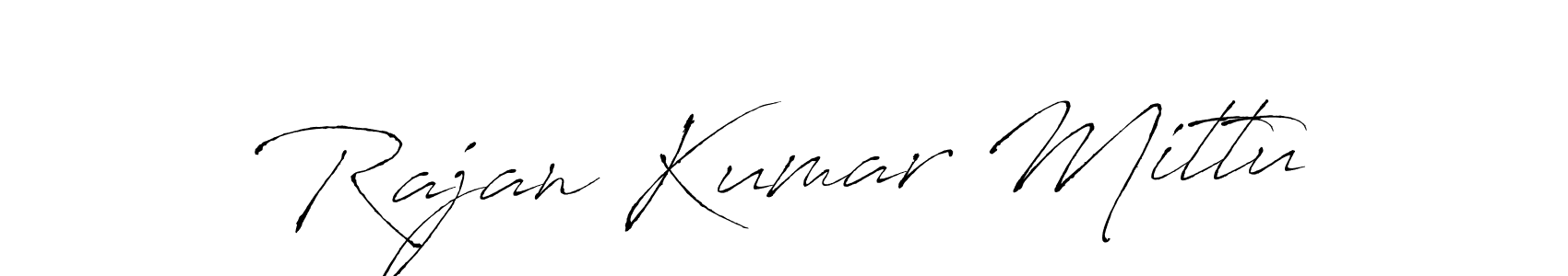 How to make Rajan Kumar Mittu signature? Antro_Vectra is a professional autograph style. Create handwritten signature for Rajan Kumar Mittu name. Rajan Kumar Mittu signature style 6 images and pictures png