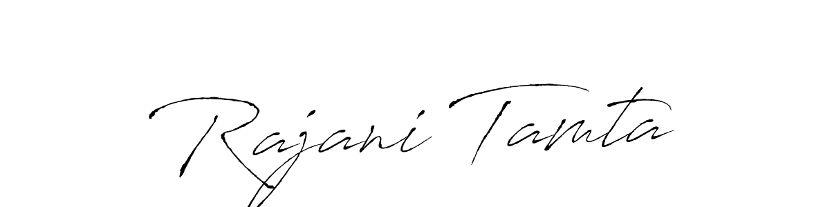 Design your own signature with our free online signature maker. With this signature software, you can create a handwritten (Antro_Vectra) signature for name Rajani Tamta. Rajani Tamta signature style 6 images and pictures png