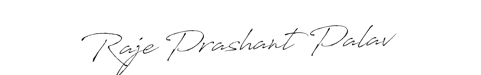 Raje Prashant Palav stylish signature style. Best Handwritten Sign (Antro_Vectra) for my name. Handwritten Signature Collection Ideas for my name Raje Prashant Palav. Raje Prashant Palav signature style 6 images and pictures png