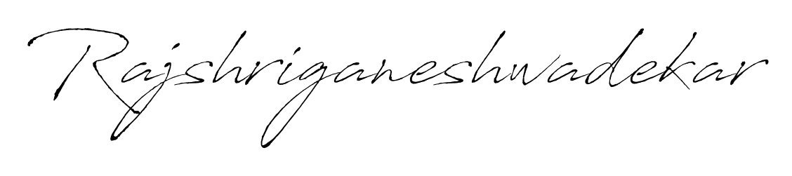 How to make Rajshriganeshwadekar signature? Antro_Vectra is a professional autograph style. Create handwritten signature for Rajshriganeshwadekar name. Rajshriganeshwadekar signature style 6 images and pictures png
