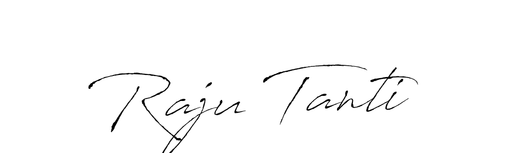 Raju Tanti stylish signature style. Best Handwritten Sign (Antro_Vectra) for my name. Handwritten Signature Collection Ideas for my name Raju Tanti. Raju Tanti signature style 6 images and pictures png