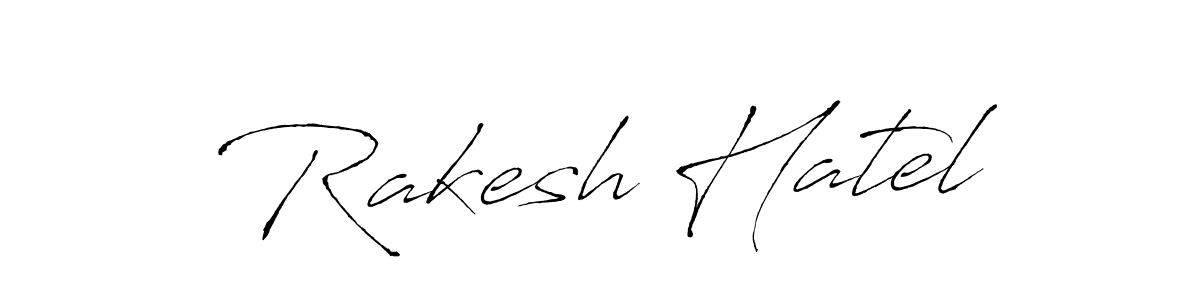 You should practise on your own different ways (Antro_Vectra) to write your name (Rakesh Hatel) in signature. don't let someone else do it for you. Rakesh Hatel signature style 6 images and pictures png