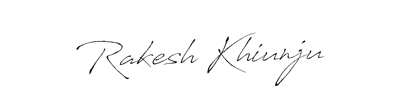 How to make Rakesh Khiunju signature? Antro_Vectra is a professional autograph style. Create handwritten signature for Rakesh Khiunju name. Rakesh Khiunju signature style 6 images and pictures png