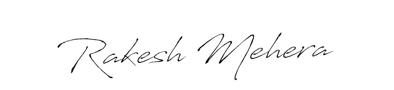 Also we have Rakesh Mehera name is the best signature style. Create professional handwritten signature collection using Antro_Vectra autograph style. Rakesh Mehera signature style 6 images and pictures png