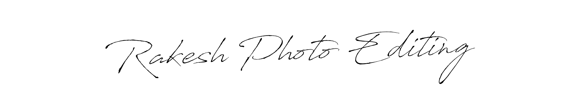 Make a beautiful signature design for name Rakesh Photo Editing. With this signature (Antro_Vectra) style, you can create a handwritten signature for free. Rakesh Photo Editing signature style 6 images and pictures png