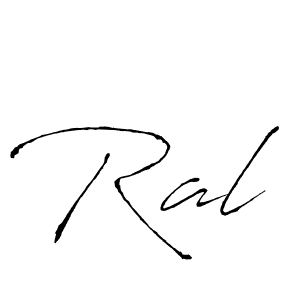 Make a beautiful signature design for name Ral. With this signature (Antro_Vectra) style, you can create a handwritten signature for free. Ral signature style 6 images and pictures png