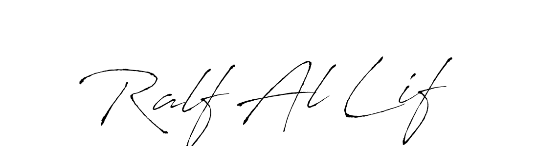 Also we have Ralf Al Lif name is the best signature style. Create professional handwritten signature collection using Antro_Vectra autograph style. Ralf Al Lif signature style 6 images and pictures png