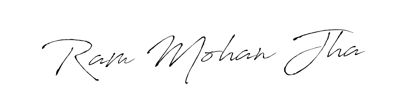 Make a short Ram Mohan Jha signature style. Manage your documents anywhere anytime using Antro_Vectra. Create and add eSignatures, submit forms, share and send files easily. Ram Mohan Jha signature style 6 images and pictures png