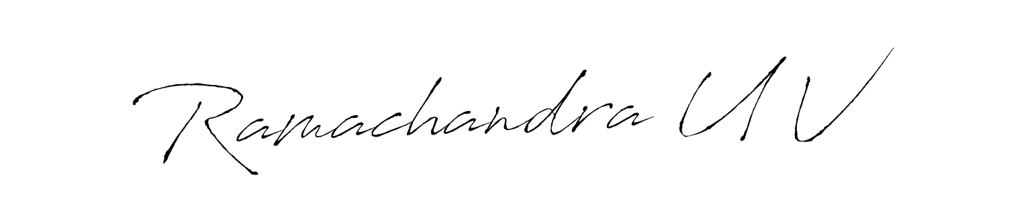 Ramachandra U V stylish signature style. Best Handwritten Sign (Antro_Vectra) for my name. Handwritten Signature Collection Ideas for my name Ramachandra U V. Ramachandra U V signature style 6 images and pictures png