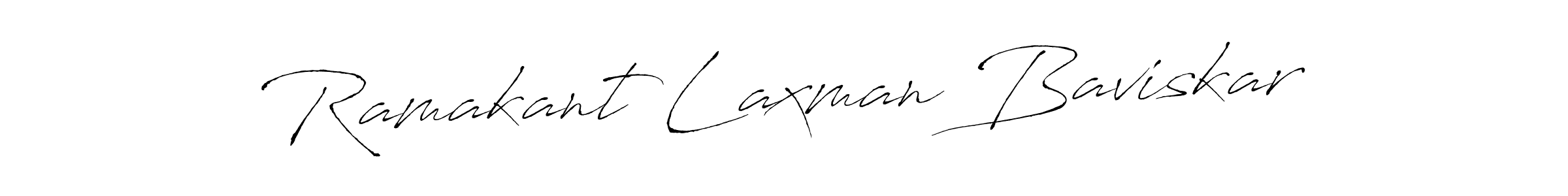 You should practise on your own different ways (Antro_Vectra) to write your name (Ramakant Laxman Baviskar) in signature. don't let someone else do it for you. Ramakant Laxman Baviskar signature style 6 images and pictures png