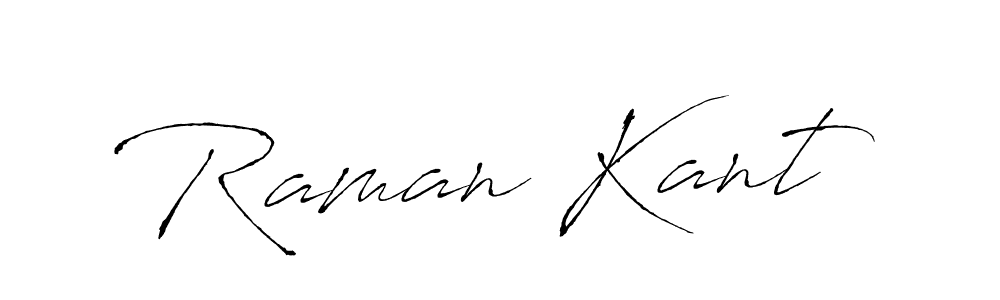 Create a beautiful signature design for name Raman Kant. With this signature (Antro_Vectra) fonts, you can make a handwritten signature for free. Raman Kant signature style 6 images and pictures png