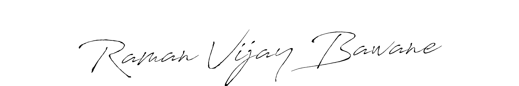 The best way (Antro_Vectra) to make a short signature is to pick only two or three words in your name. The name Raman Vijay Bawane include a total of six letters. For converting this name. Raman Vijay Bawane signature style 6 images and pictures png