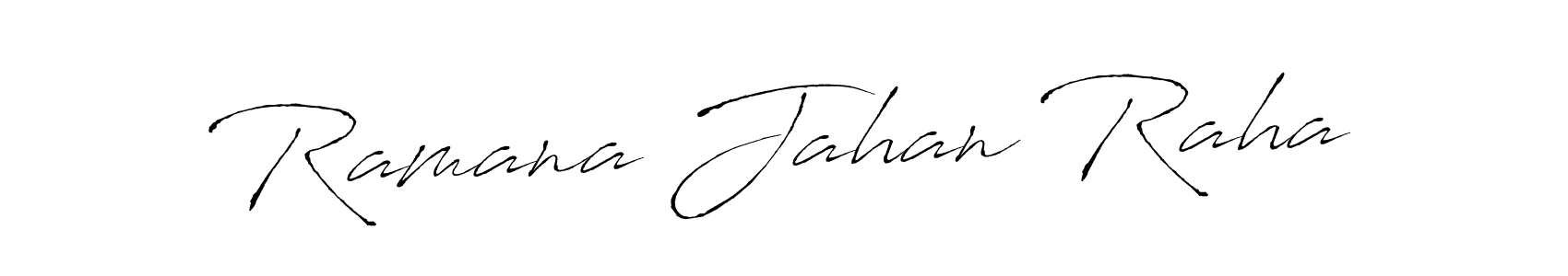 Use a signature maker to create a handwritten signature online. With this signature software, you can design (Antro_Vectra) your own signature for name Ramana Jahan Raha. Ramana Jahan Raha signature style 6 images and pictures png