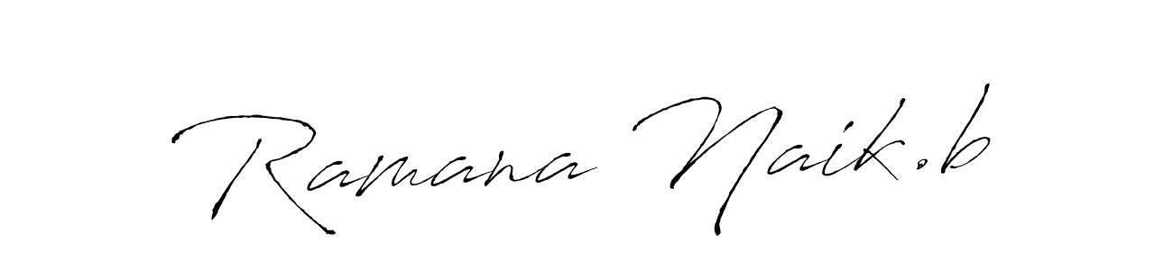 Ramana Naik.b stylish signature style. Best Handwritten Sign (Antro_Vectra) for my name. Handwritten Signature Collection Ideas for my name Ramana Naik.b. Ramana Naik.b signature style 6 images and pictures png