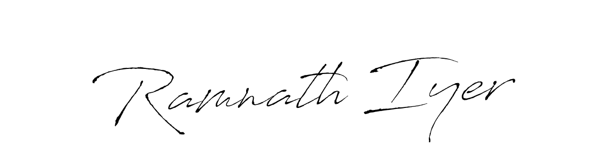 It looks lik you need a new signature style for name Ramnath Iyer. Design unique handwritten (Antro_Vectra) signature with our free signature maker in just a few clicks. Ramnath Iyer signature style 6 images and pictures png