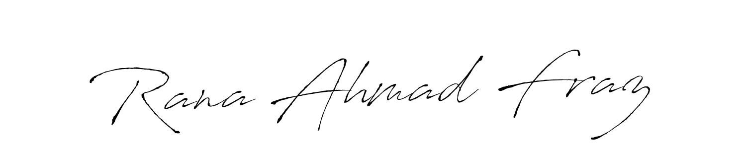 Rana Ahmad Fraz stylish signature style. Best Handwritten Sign (Antro_Vectra) for my name. Handwritten Signature Collection Ideas for my name Rana Ahmad Fraz. Rana Ahmad Fraz signature style 6 images and pictures png