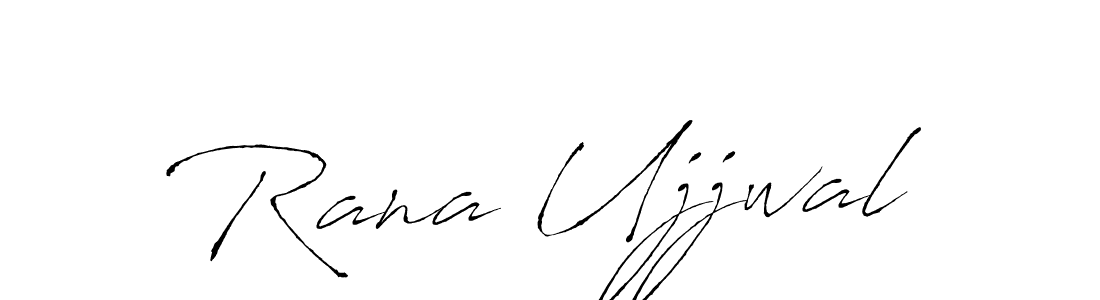 Rana Ujjwal stylish signature style. Best Handwritten Sign (Antro_Vectra) for my name. Handwritten Signature Collection Ideas for my name Rana Ujjwal. Rana Ujjwal signature style 6 images and pictures png