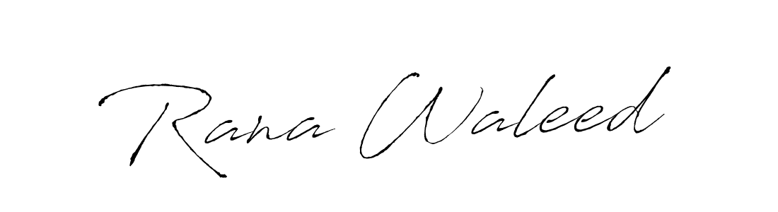 Make a beautiful signature design for name Rana Waleed. With this signature (Antro_Vectra) style, you can create a handwritten signature for free. Rana Waleed signature style 6 images and pictures png