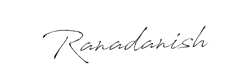 Also we have Ranadanish name is the best signature style. Create professional handwritten signature collection using Antro_Vectra autograph style. Ranadanish signature style 6 images and pictures png