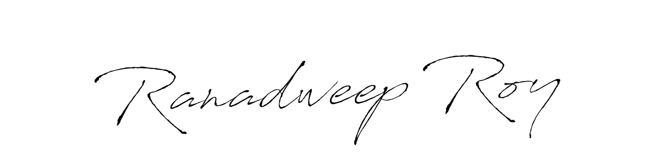 Also we have Ranadweep Roy name is the best signature style. Create professional handwritten signature collection using Antro_Vectra autograph style. Ranadweep Roy signature style 6 images and pictures png