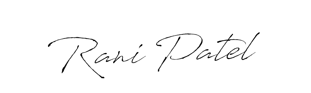 Rani Patel stylish signature style. Best Handwritten Sign (Antro_Vectra) for my name. Handwritten Signature Collection Ideas for my name Rani Patel. Rani Patel signature style 6 images and pictures png