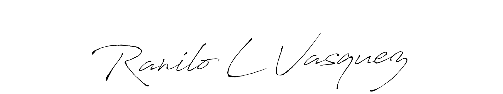 Design your own signature with our free online signature maker. With this signature software, you can create a handwritten (Antro_Vectra) signature for name Ranilo L Vasquez. Ranilo L Vasquez signature style 6 images and pictures png