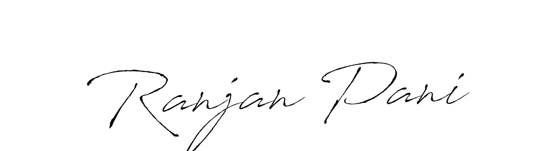 It looks lik you need a new signature style for name Ranjan Pani. Design unique handwritten (Antro_Vectra) signature with our free signature maker in just a few clicks. Ranjan Pani signature style 6 images and pictures png