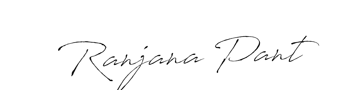 Make a beautiful signature design for name Ranjana Pant. With this signature (Antro_Vectra) style, you can create a handwritten signature for free. Ranjana Pant signature style 6 images and pictures png