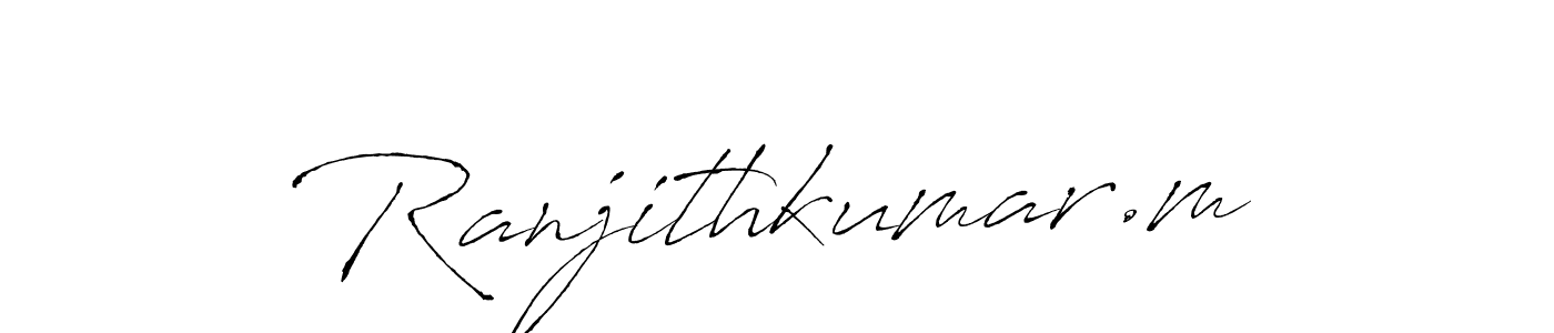 It looks lik you need a new signature style for name Ranjithkumar.m. Design unique handwritten (Antro_Vectra) signature with our free signature maker in just a few clicks. Ranjithkumar.m signature style 6 images and pictures png