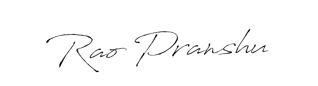 It looks lik you need a new signature style for name Rao Pranshu. Design unique handwritten (Antro_Vectra) signature with our free signature maker in just a few clicks. Rao Pranshu signature style 6 images and pictures png