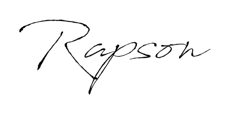 You should practise on your own different ways (Antro_Vectra) to write your name (Rapson) in signature. Don't let someone else do it for you. Rapson signature style 6 images and pictures png