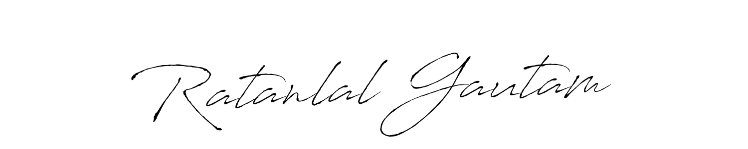 Make a short Ratanlal Gautam signature style. Manage your documents anywhere anytime using Antro_Vectra. Create and add eSignatures, submit forms, share and send files easily. Ratanlal Gautam signature style 6 images and pictures png