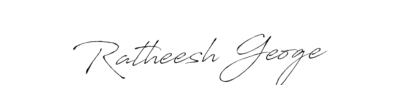 Make a beautiful signature design for name Ratheesh Geoge. Use this online signature maker to create a handwritten signature for free. Ratheesh Geoge signature style 6 images and pictures png