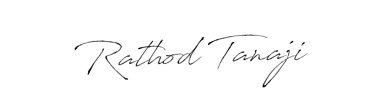 Make a beautiful signature design for name Rathod Tanaji. With this signature (Antro_Vectra) style, you can create a handwritten signature for free. Rathod Tanaji signature style 6 images and pictures png