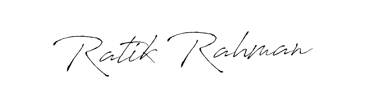 It looks lik you need a new signature style for name Ratik Rahman. Design unique handwritten (Antro_Vectra) signature with our free signature maker in just a few clicks. Ratik Rahman signature style 6 images and pictures png