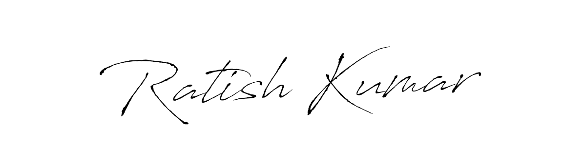 Make a beautiful signature design for name Ratish Kumar. With this signature (Antro_Vectra) style, you can create a handwritten signature for free. Ratish Kumar signature style 6 images and pictures png