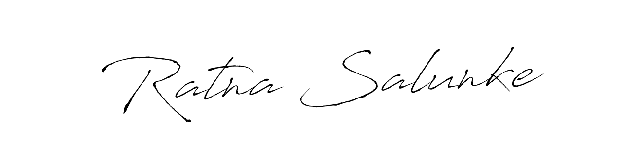 Make a beautiful signature design for name Ratna Salunke. With this signature (Antro_Vectra) style, you can create a handwritten signature for free. Ratna Salunke signature style 6 images and pictures png