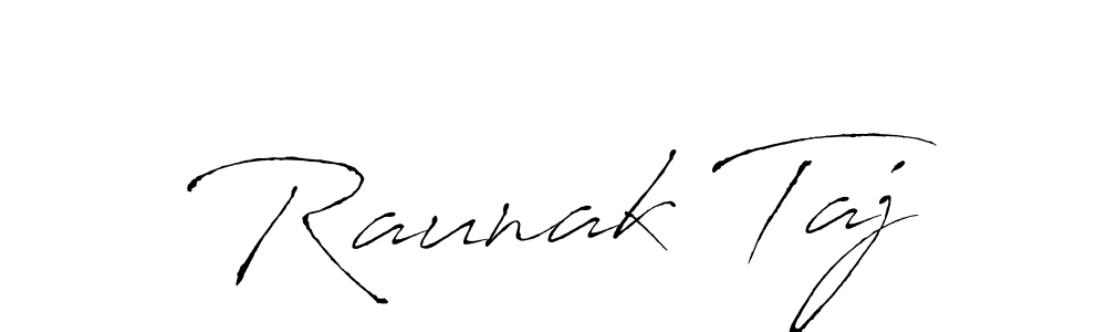 Design your own signature with our free online signature maker. With this signature software, you can create a handwritten (Antro_Vectra) signature for name Raunak Taj. Raunak Taj signature style 6 images and pictures png