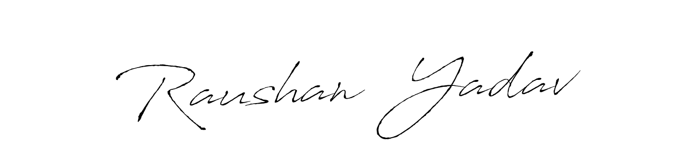 Also we have Raushan  Yadav name is the best signature style. Create professional handwritten signature collection using Antro_Vectra autograph style. Raushan  Yadav signature style 6 images and pictures png