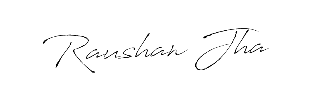 It looks lik you need a new signature style for name Raushan Jha. Design unique handwritten (Antro_Vectra) signature with our free signature maker in just a few clicks. Raushan Jha signature style 6 images and pictures png