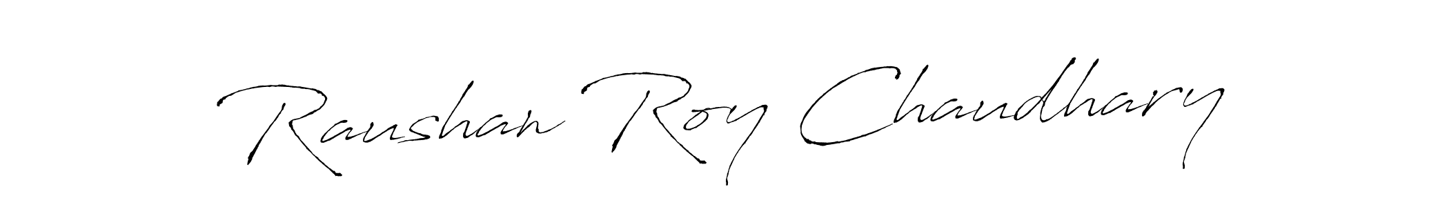 Raushan Roy Chaudhary stylish signature style. Best Handwritten Sign (Antro_Vectra) for my name. Handwritten Signature Collection Ideas for my name Raushan Roy Chaudhary. Raushan Roy Chaudhary signature style 6 images and pictures png