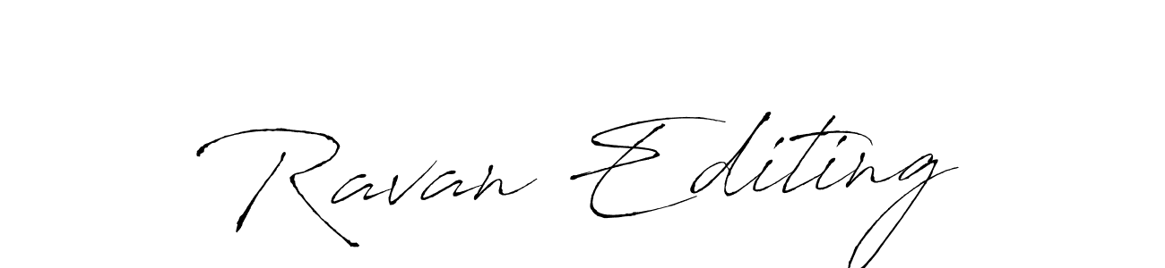 It looks lik you need a new signature style for name Ravan Editing. Design unique handwritten (Antro_Vectra) signature with our free signature maker in just a few clicks. Ravan Editing signature style 6 images and pictures png