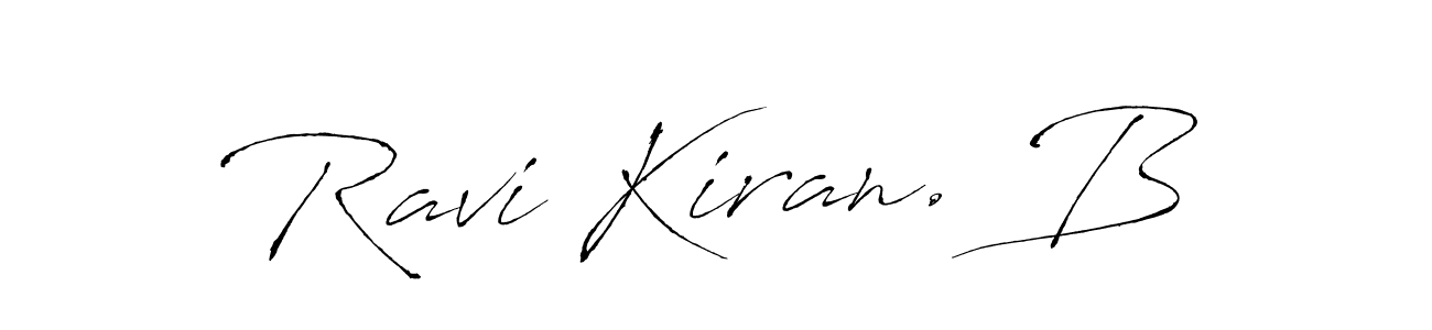 The best way (Antro_Vectra) to make a short signature is to pick only two or three words in your name. The name Ravi Kiran. B include a total of six letters. For converting this name. Ravi Kiran. B signature style 6 images and pictures png