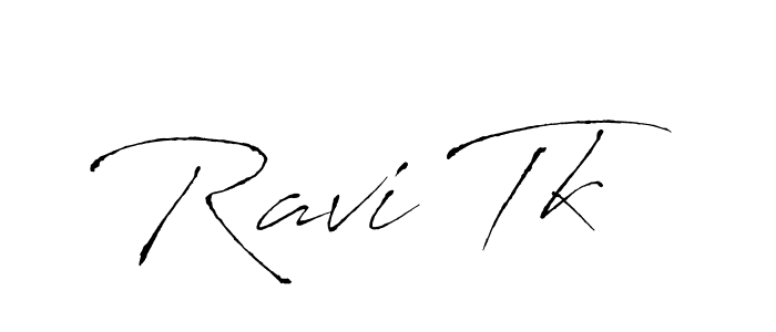 Ravi Tk stylish signature style. Best Handwritten Sign (Antro_Vectra) for my name. Handwritten Signature Collection Ideas for my name Ravi Tk. Ravi Tk signature style 6 images and pictures png